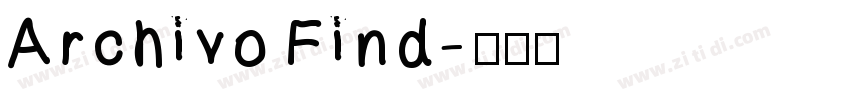 Archivo Find字体转换
